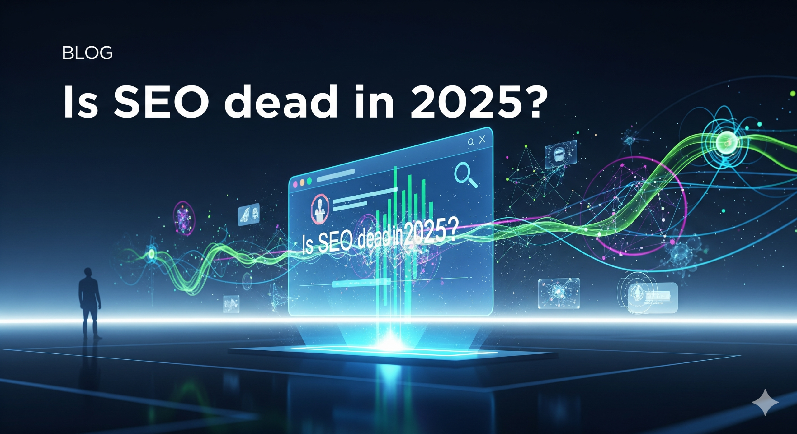 Is SEO Dead in 2025? Here's What 10 Years in the Industry Taught Me
